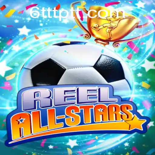 Explorando o Mundo Empolgante de ReelAllStars no Universo 6TTT.COM