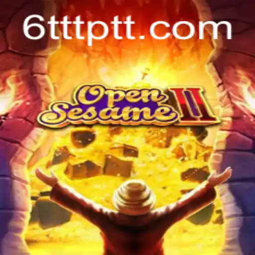 Descubra o Mundo Empolgante de OpenSesameII e 6TTT.COM